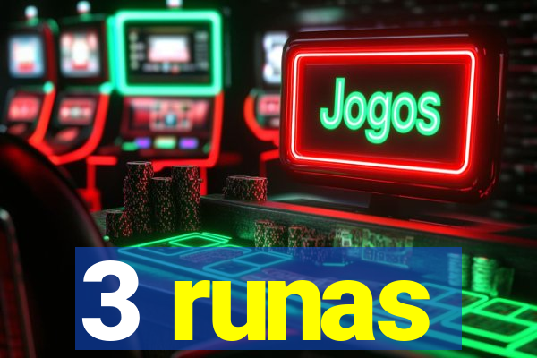 3 runas